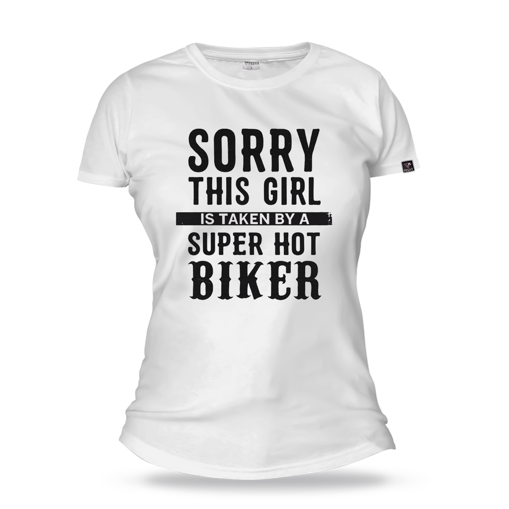 Zenska moto majica sorry this girl is taken by a supr hot biker pegaz shop